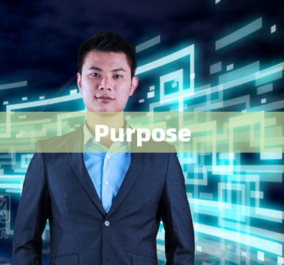 Purpose Purpose